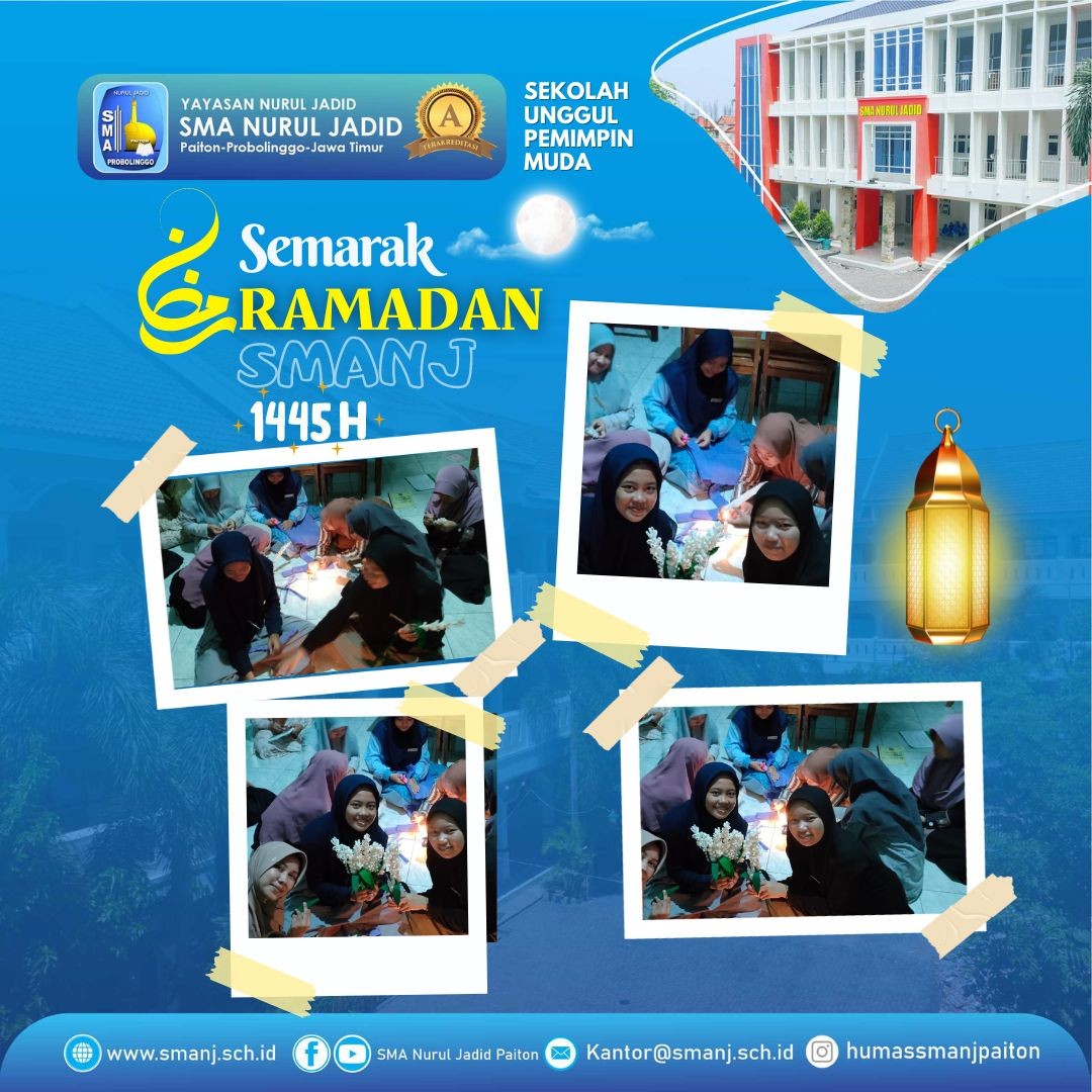 Semarak Ramadhan: Siswa SMA Nurul Jadid Menghias Kehidupan dengan Handycraft Kreatif