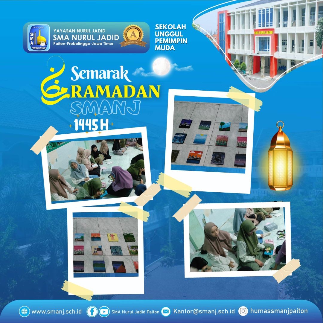 Semarak Ramadhan: Siswa SMA Nurul Jadid Berkarya dengan Seni Lukis yang Menginspirasi